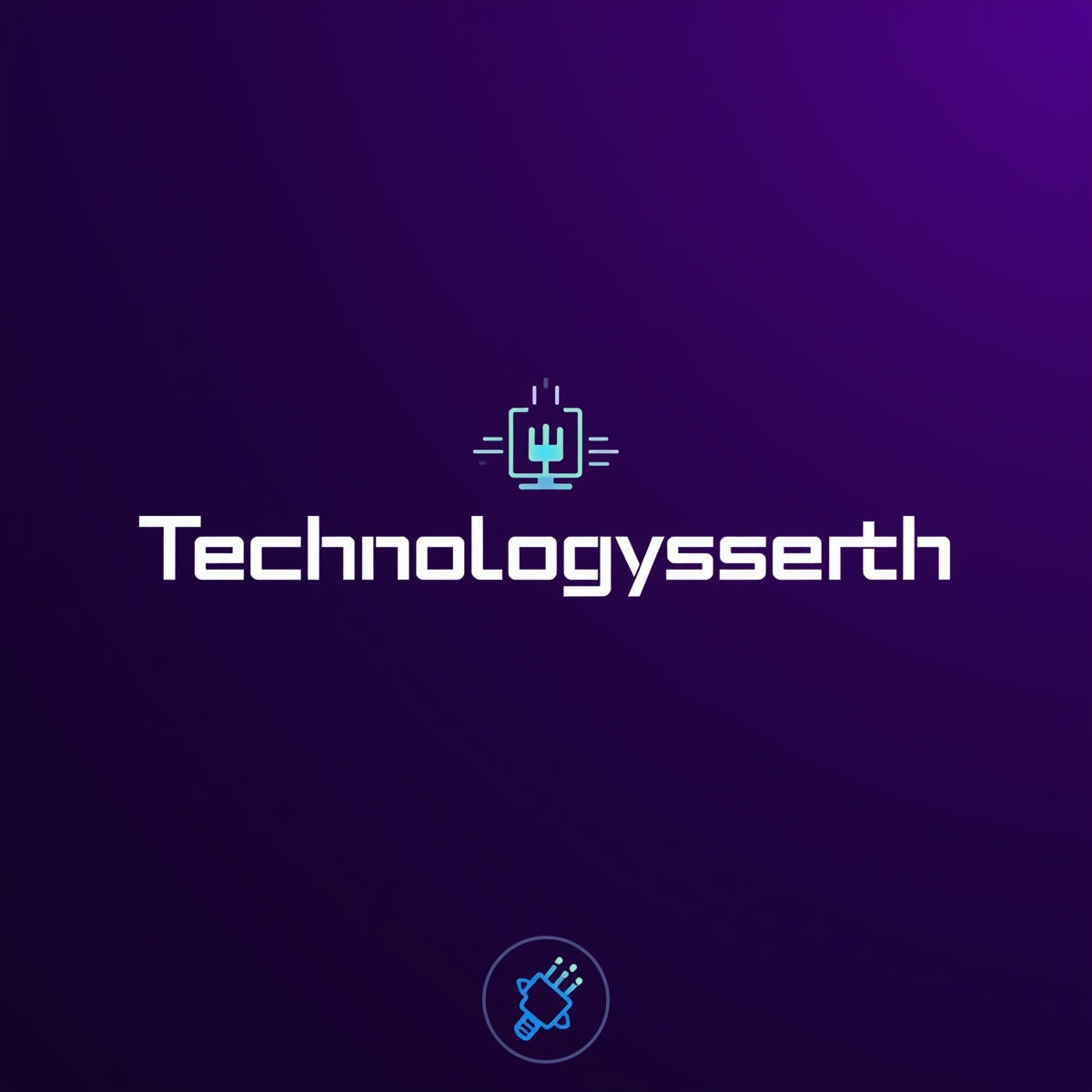 Technologysserth